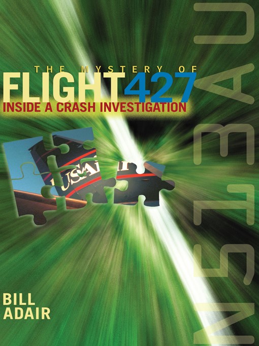 Title details for The Mystery of Flight 427 by Bill Adair - Available